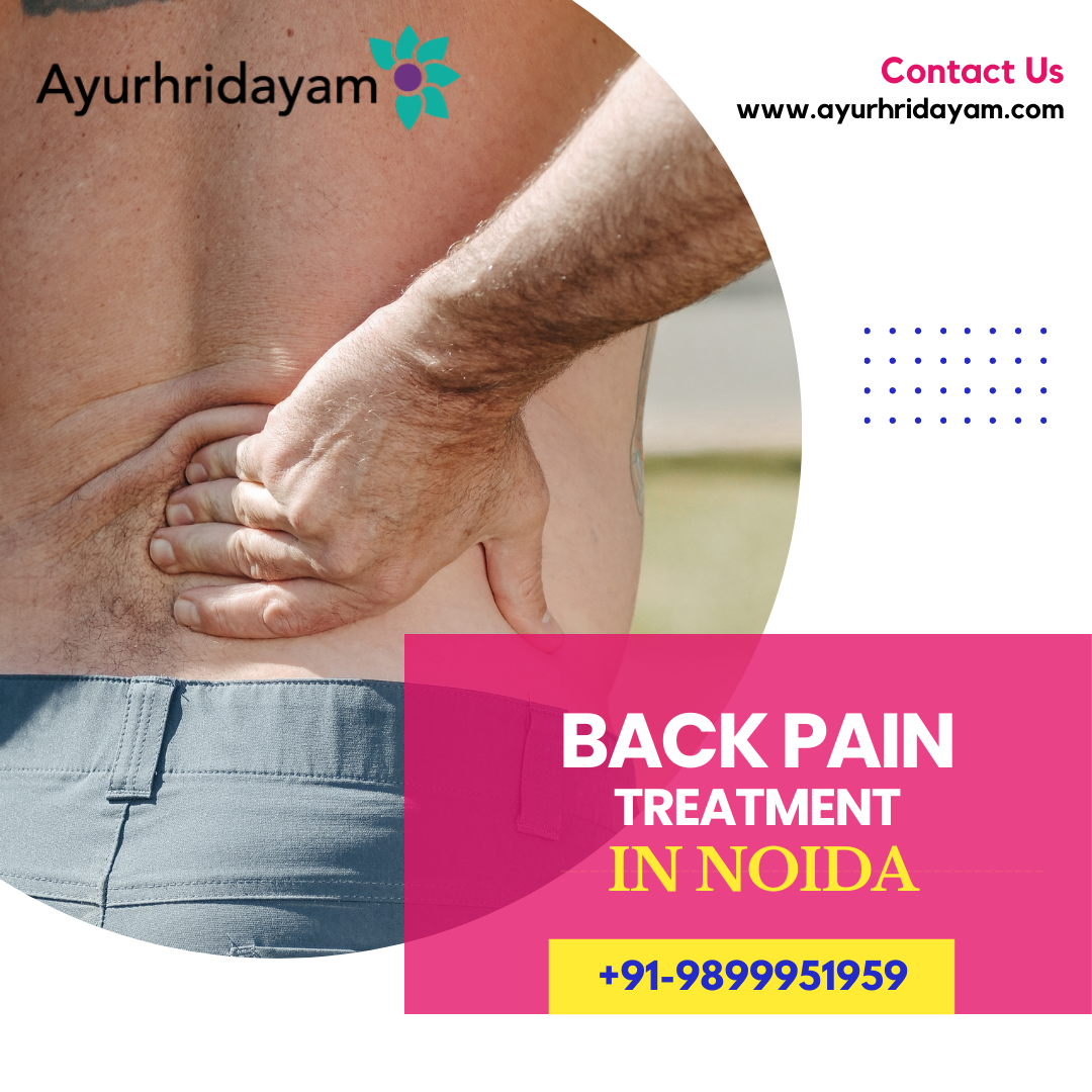 Suggestions To Follow During Back Pain Treatment in Noida